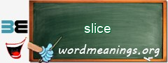 WordMeaning blackboard for slice